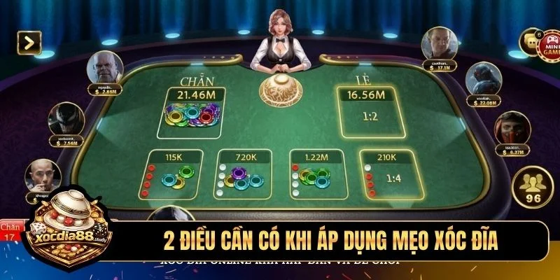 2 điều cần có khi áp dụng mẹo xóc đĩa