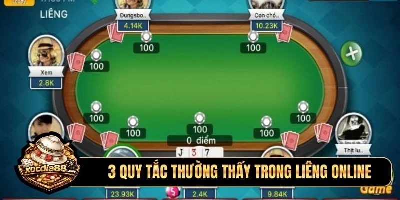 3 quy tắc thường thấy trong liêng online