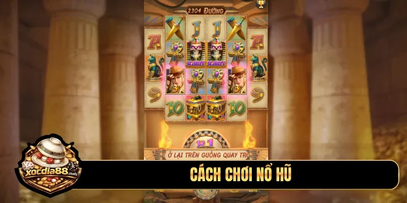 cách chơi nổ hũ