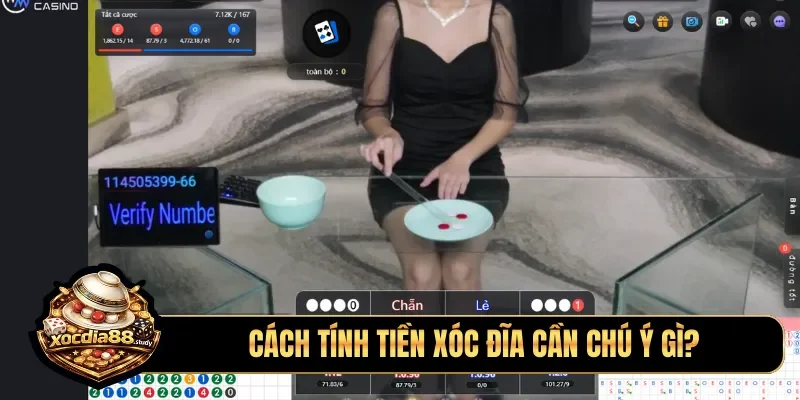 Cách tính tiền xóc đĩa cần chú ý gì?