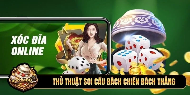 Thủ thuật soi cầu bách chiến bách thắng